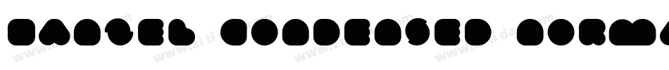Hanzel Condensed Normal字体转换
